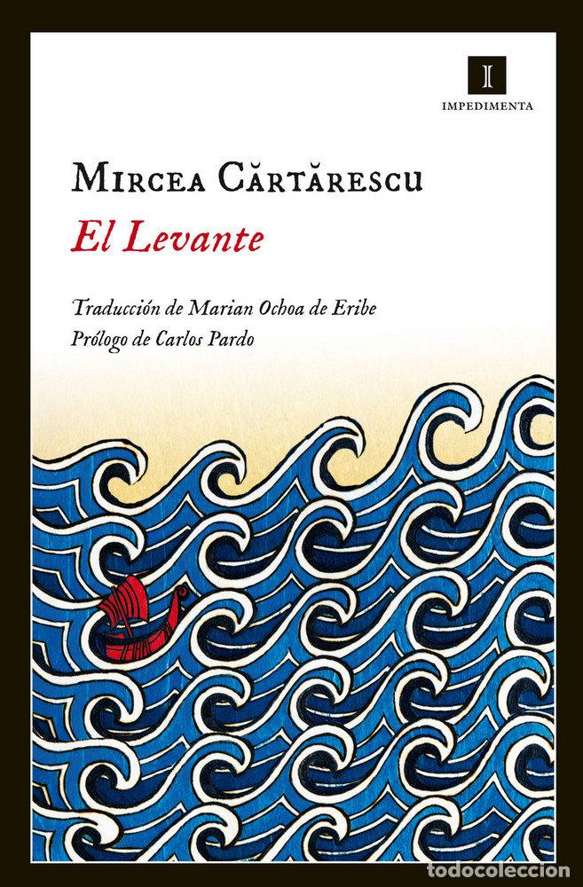 Libri: LEVANTE,EL - CARTARESCU, MIRCEA