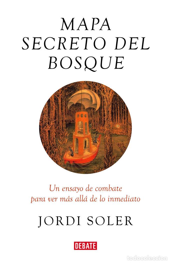 B&uuml;cher: MAPA SECRETO DEL BOSQUE - SOLER, JORDI