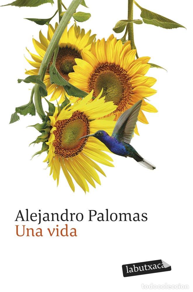 Libros: UNA VIDA - Palomas, Alejandro - Foto 1