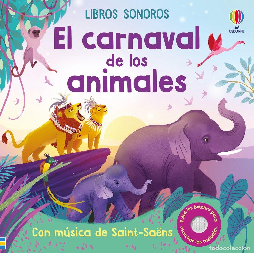 Libri: CARNAVAL DE LOS ANIMALES,EL - WATT, FIONA