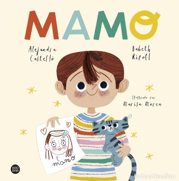 Libros: MAMO - ALEJANDRA CASTELLO, MARISA MOREA, BABETH