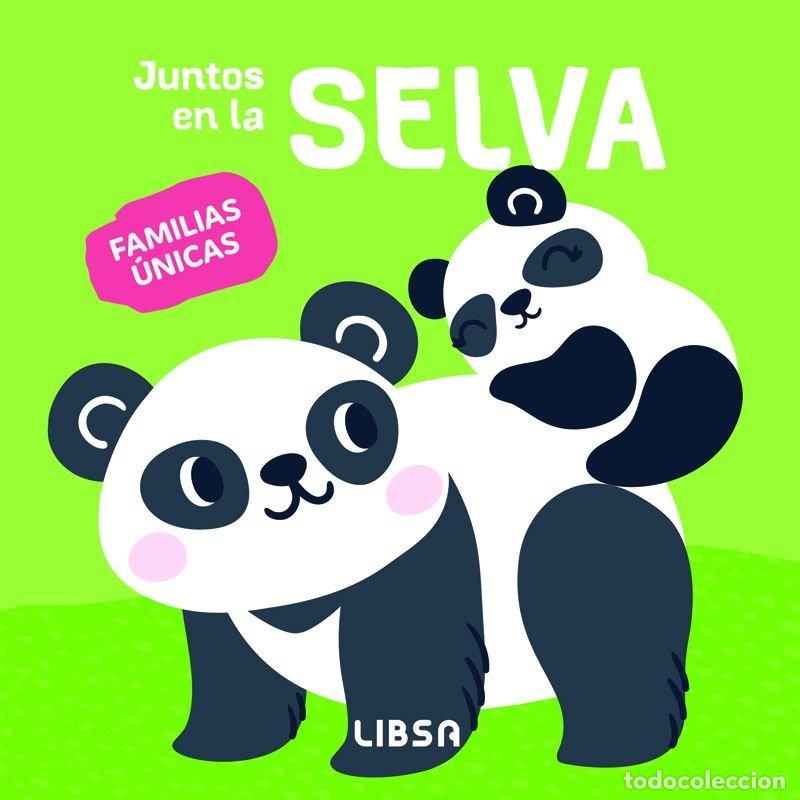Libri: JUNTOS EN LA SELVA - Mar&iacute;a Ma&ntilde;eru C&aacute;mara