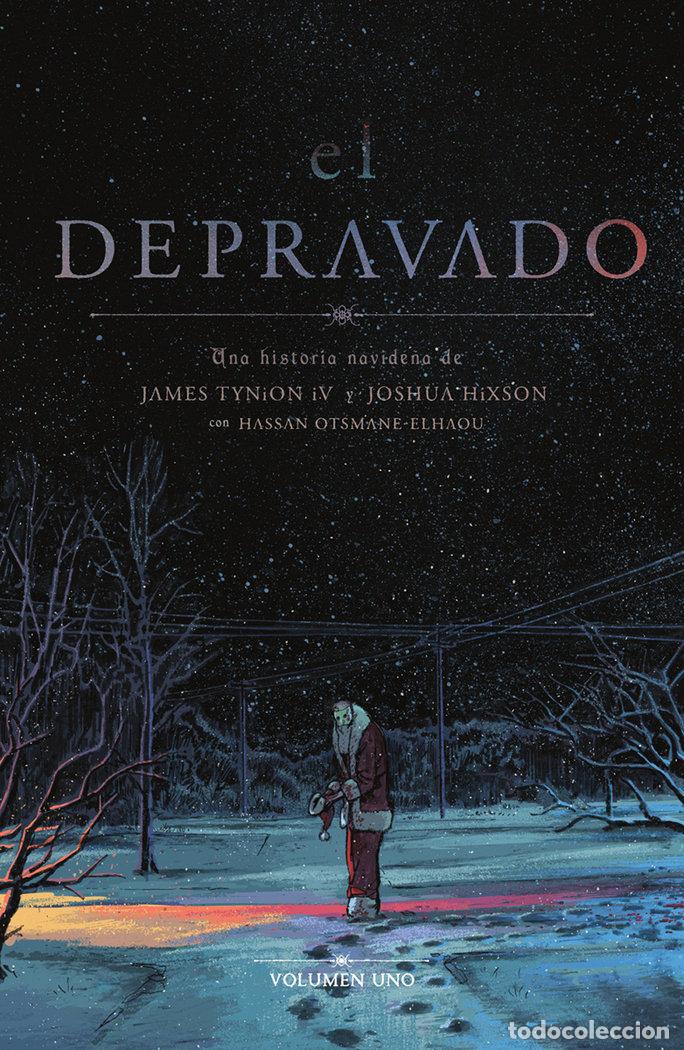 Libri: EL DEPRAVADO 1 - JAMES TYNION IV