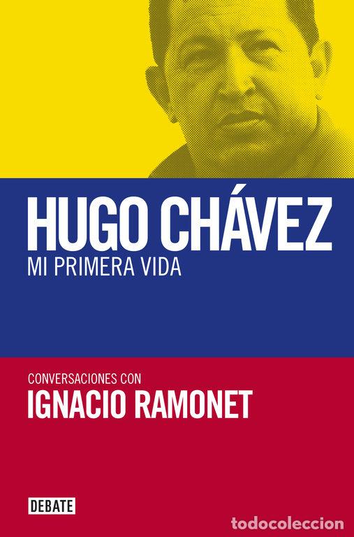 books: MI PRIMERA VIDA - IGNACIO RAMONET