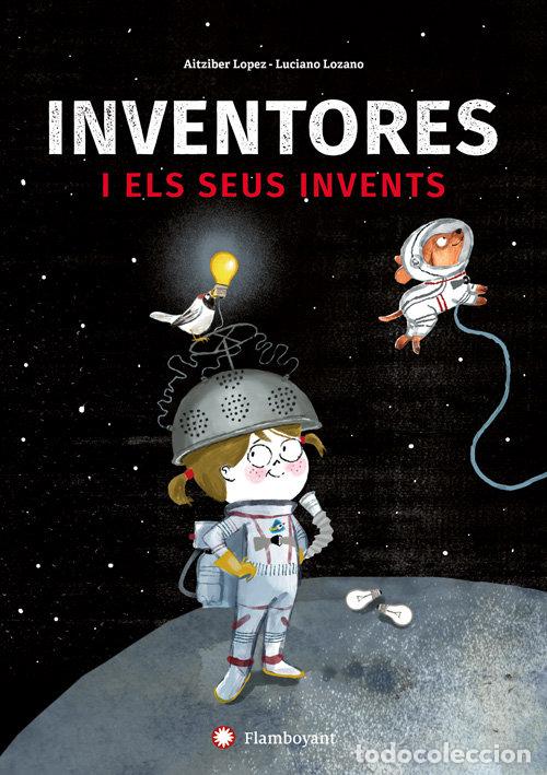 Libri: DONES INVENTORES I ELS SEUS INVENTS - LOPEZ, AITZIBER