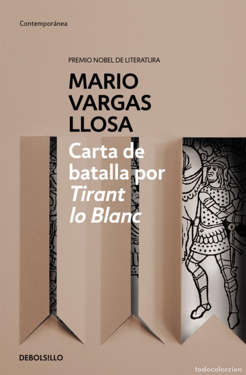 Libros: CARTA BATALLA POR TIRANT LO BLANC - Vargas Llosa, Mario