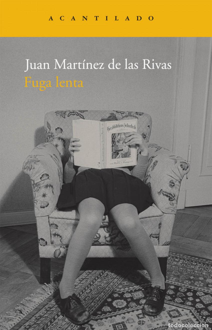 Libri: FUGA LENTA - Mart&iacute;nez de las Rivas, Juan