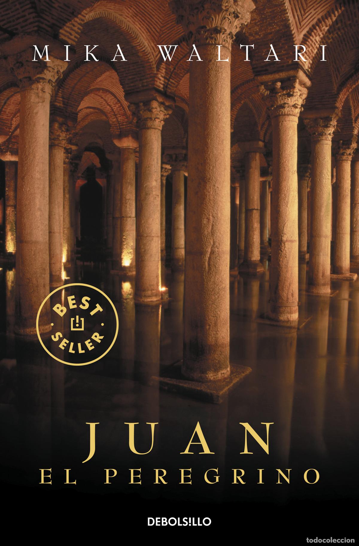 Libri: JUAN EL PEREGRINO - Waltari, Mika