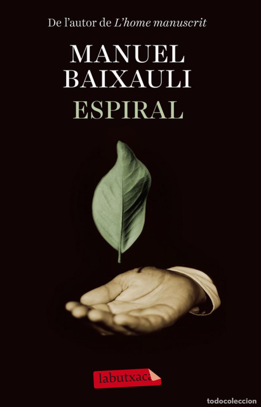 Libri: ESPIRAL - Baixauli, Manuel