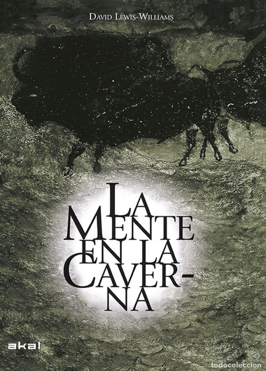 Libros: LA MENTE EN LA CAVERNA - Lewis williams, David