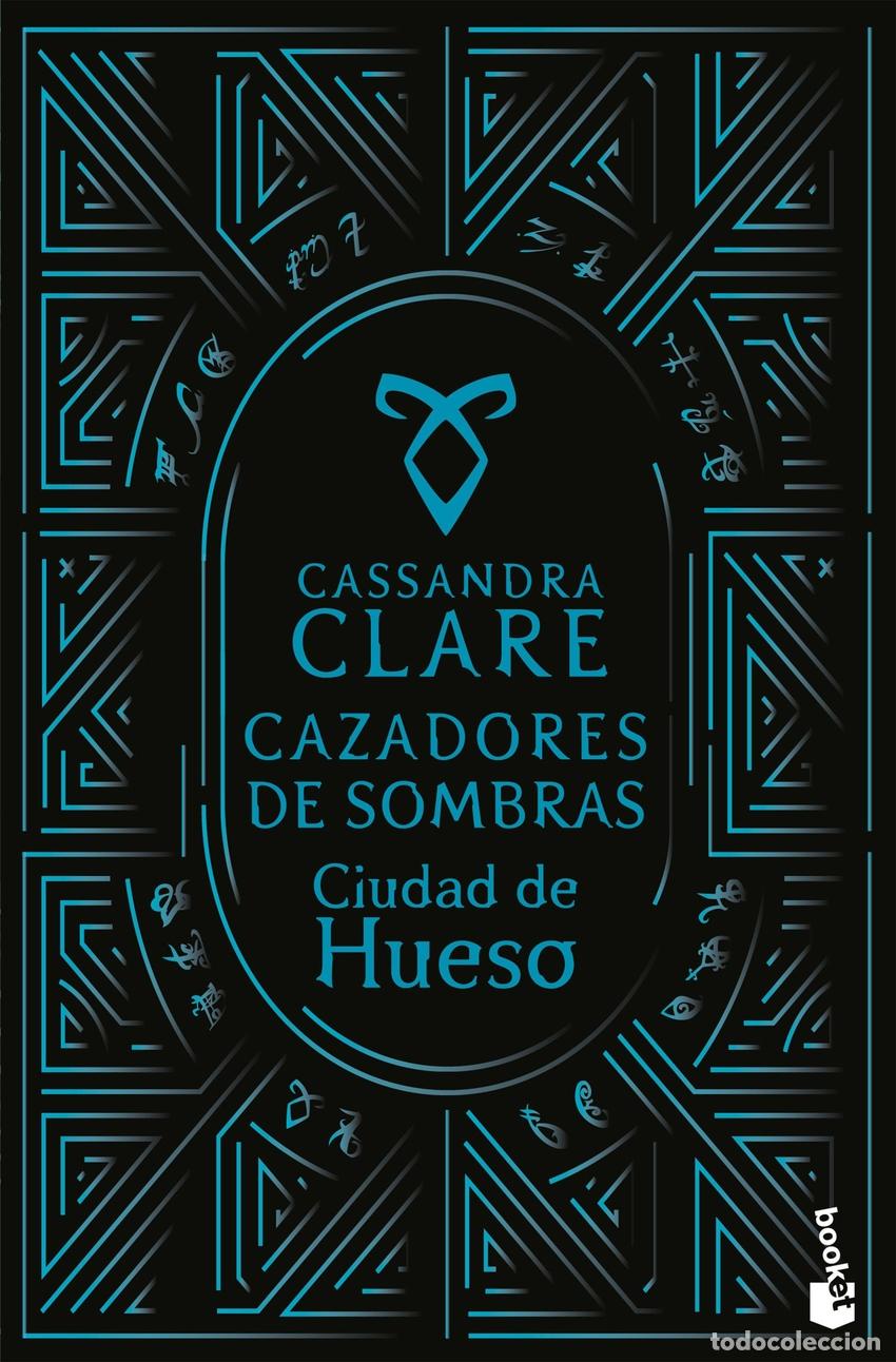 Libros: CIUDAD DE HUESO (CAZADORES DE SOMBRAS, 1) - Clare, Cassandra