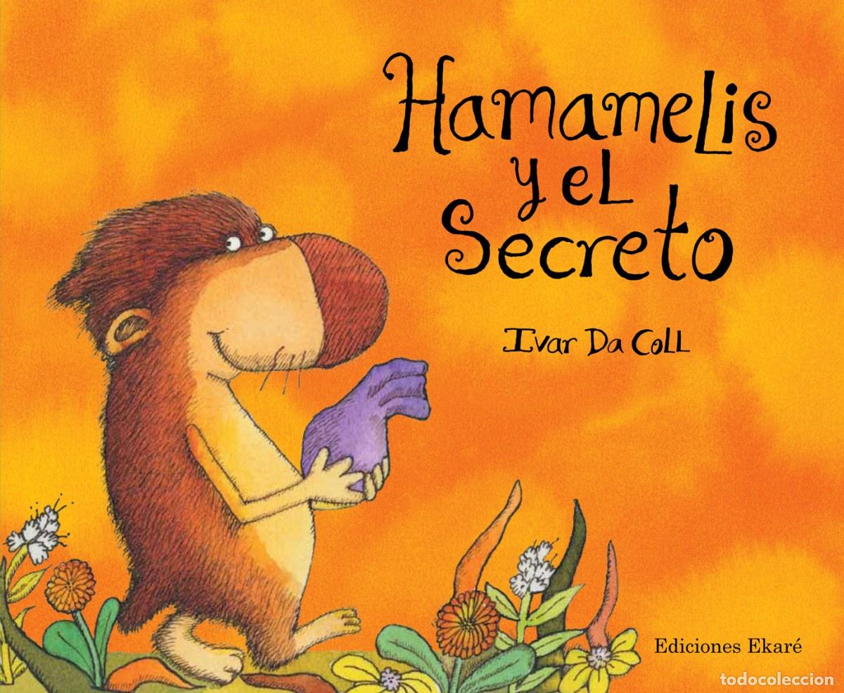 Libros: HAMAMELIS Y EL SECRETO - Da Coll, Ivar