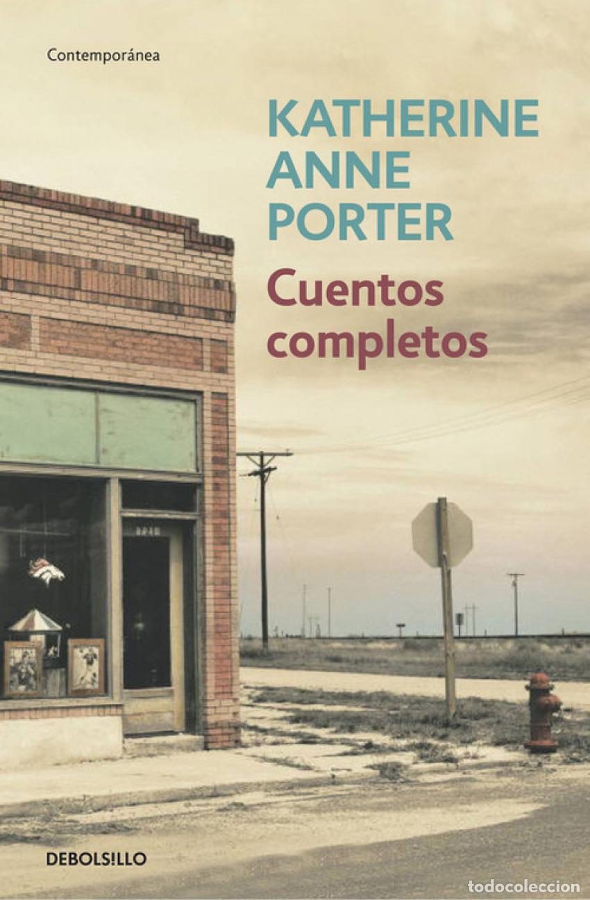 Libri: CUENTOS COMPLETOS - Porter, Anne