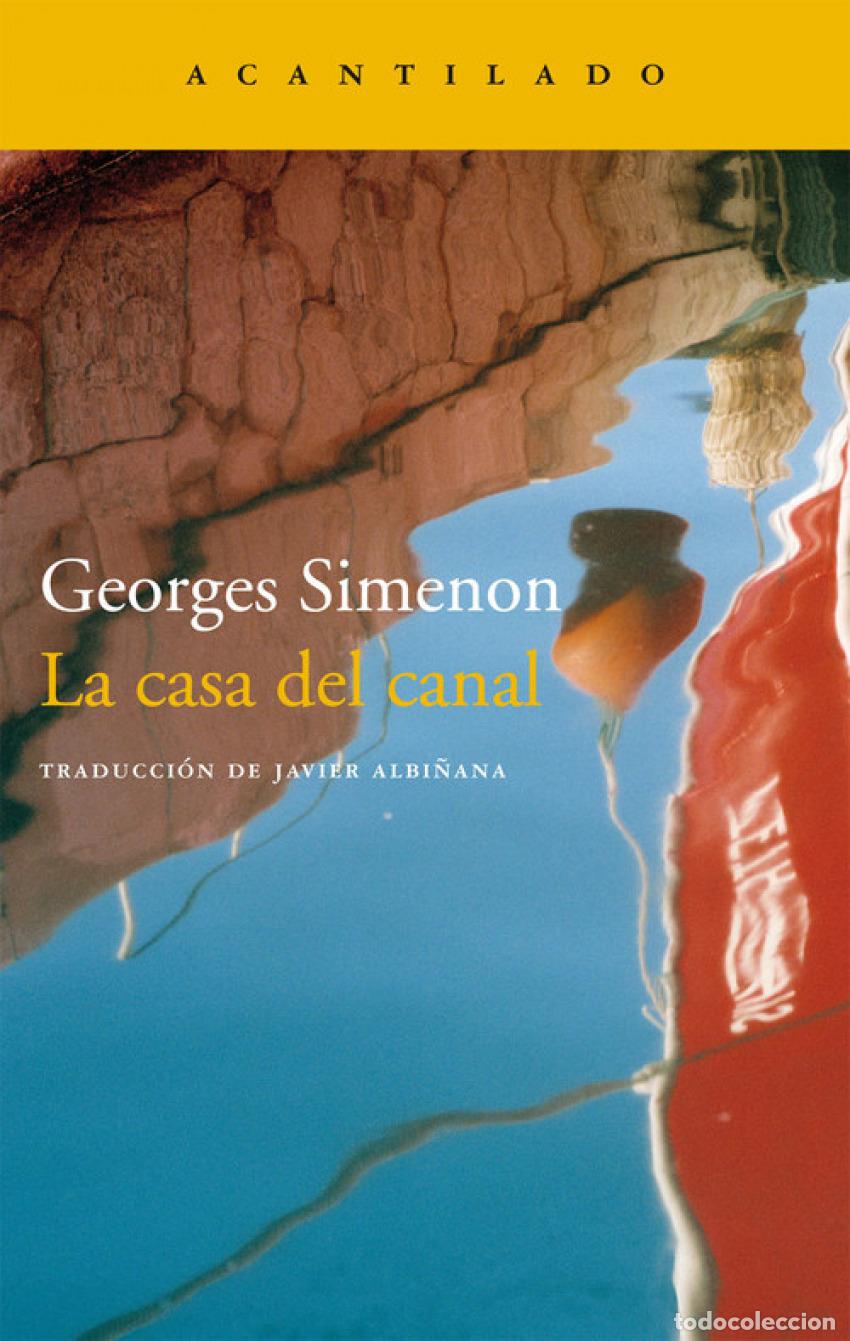 Livros: LA CASA DEL CANAL - Simeno, Georges