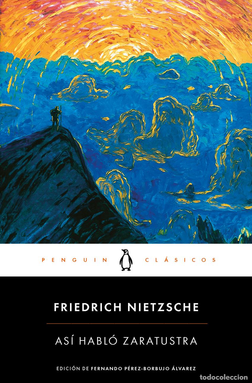 Libros: AS&Iacute; HABL&Oacute; ZARATUSTRA - NIETZSCHE, FRIEDRICH