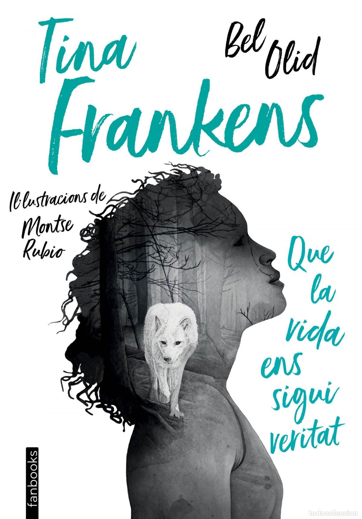Libros: TINA FRANKENS - Olid, Bel