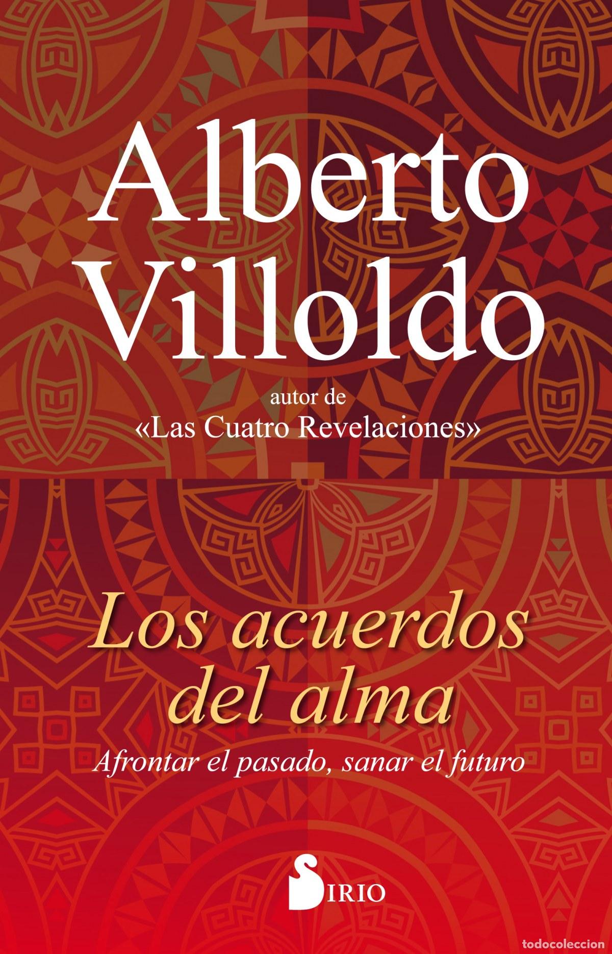 Libri: LOS ACUERDOS DEL ALMAS - VILLOLDO, ALBERTO