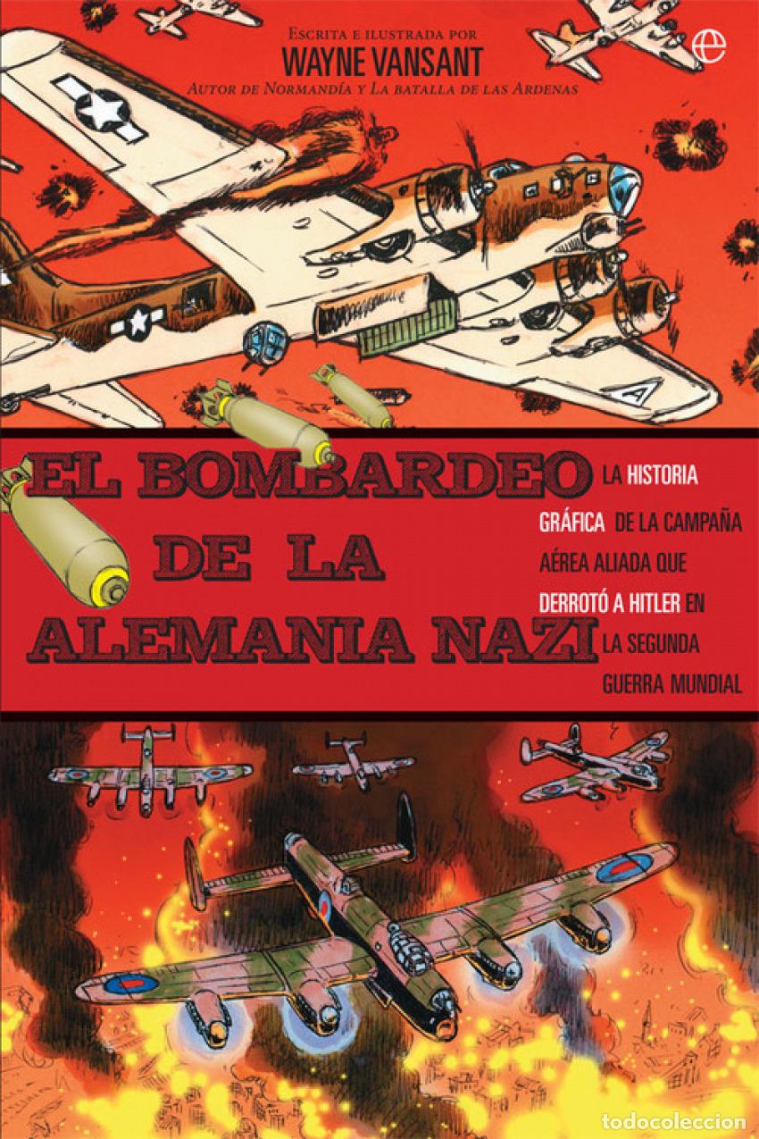 B&uuml;cher: EL BOMBARDEO DE LA ALEMANIA NAZI - Vansant, Wayne