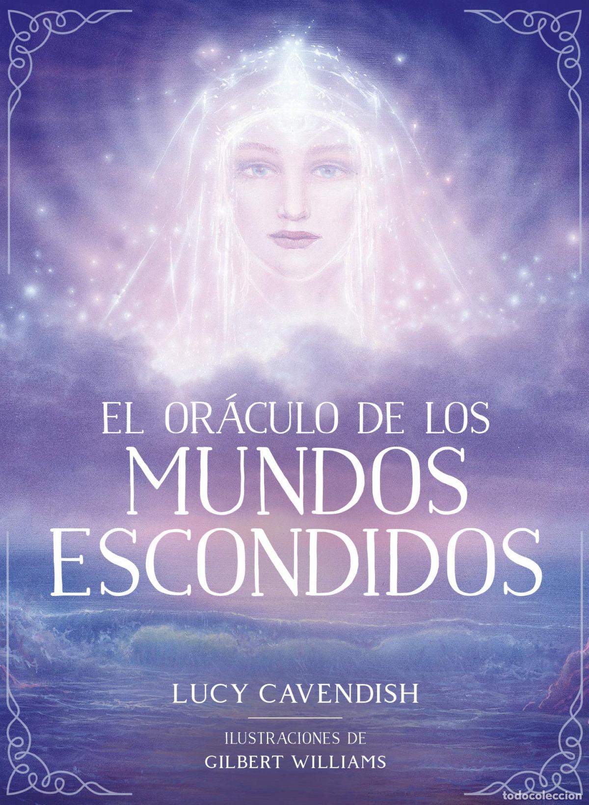 Livros: EL ORACULO DE LOS MUNDOS ESCONDIDOS - Cavendish, Lucy
