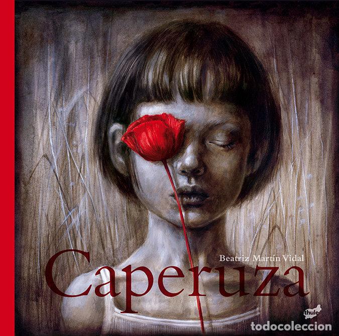 Libri: CAPERUZA - MARTIN VIDAL, BEATRIZ