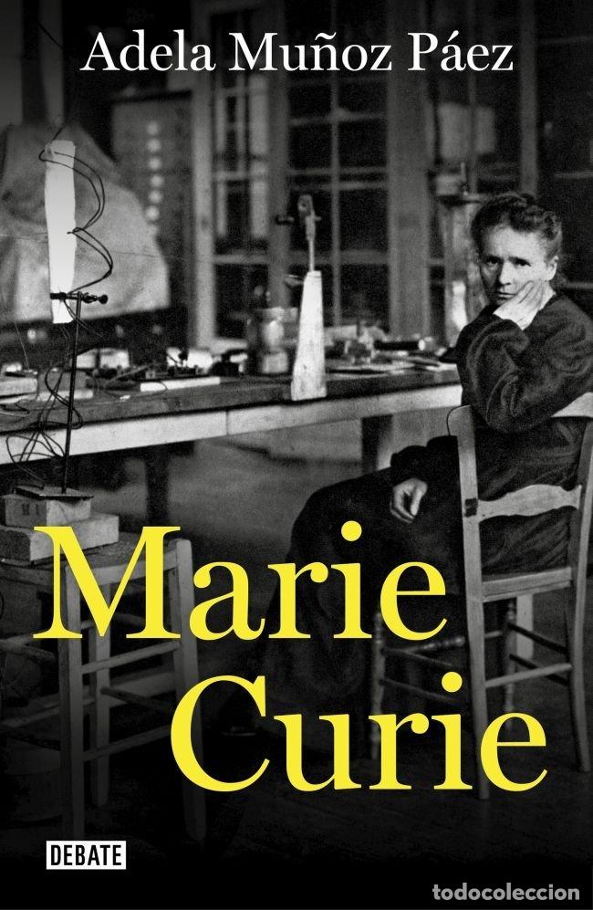 B&uuml;cher: MARIE CURIE - MU&Ntilde;OZ PAEZ, ADELA
