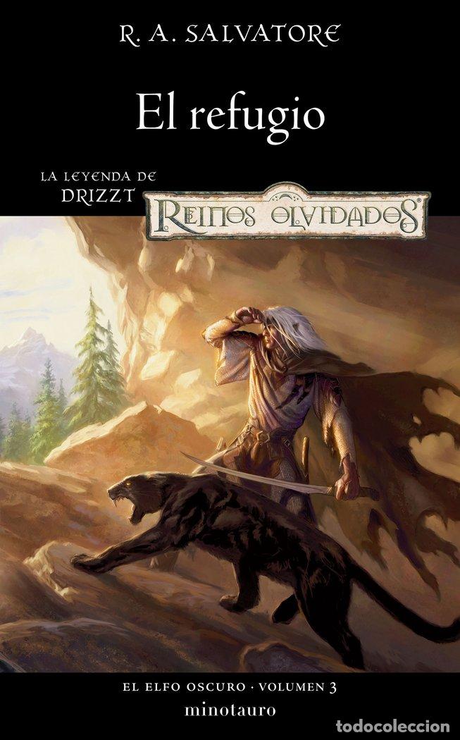 B&uuml;cher: ELFO OSCURO 3 EL REFUGIO - R. A. SALVATORE