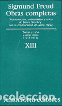 Libros: OBRAS COMPLETAS FREUD XIII TOTEM Y TABU Y OTRAS OBRAS O - FREUD, SIGMUND