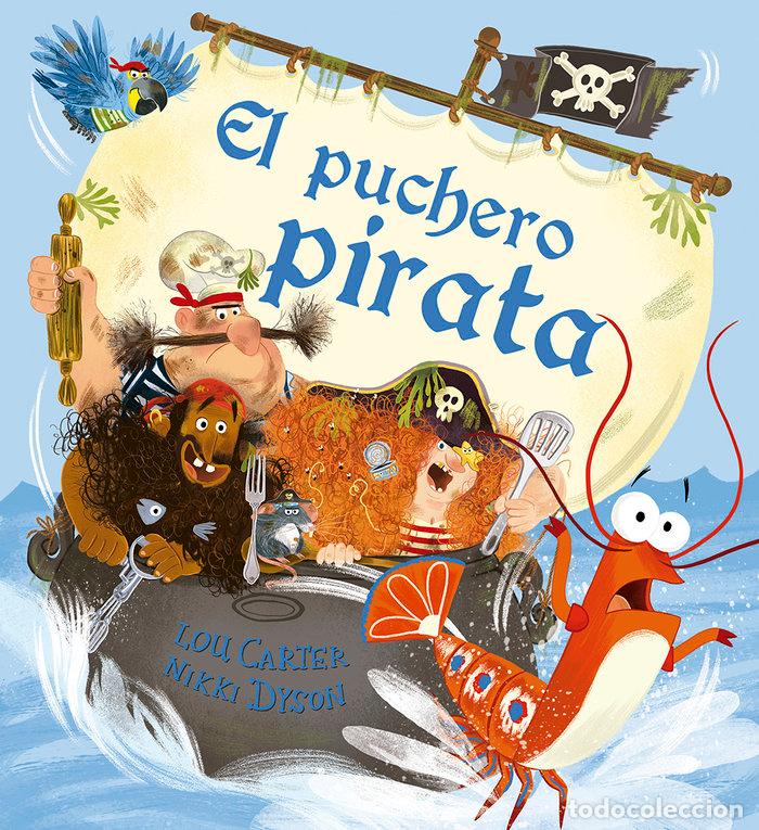 Libros: PUCHERO PIRATA,EL - CARTER, LOU