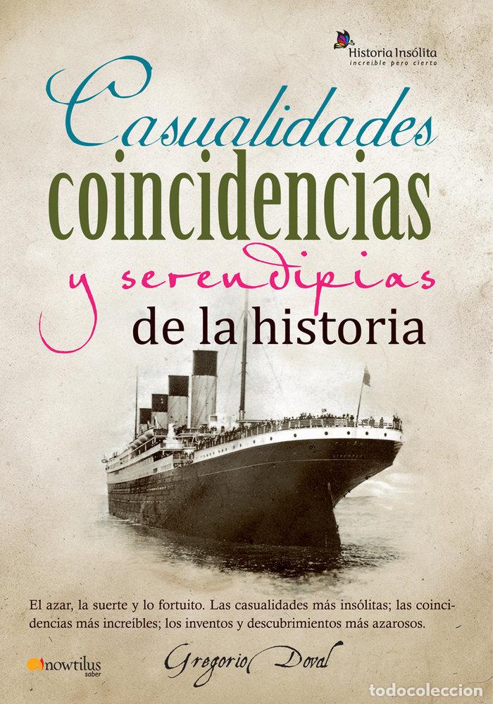 Libri: CASUALIDADES COINCIDENCIAS DE LA HISTROIA - DOVAL, GREGORIO
