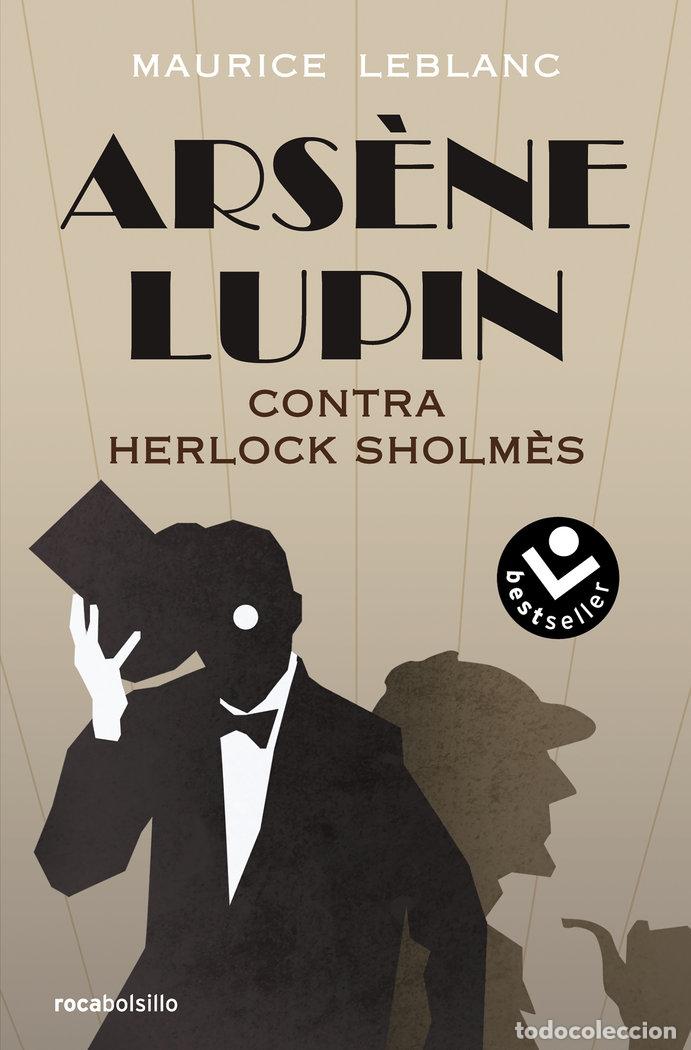 Libri: ARSENE LUPIN CONTRA HERLOCK SHOLMES - LEBLANC, MAURICE