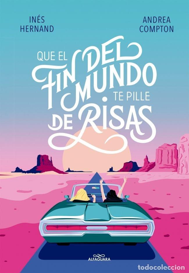 Libros: QUE EL FIN DEL MUNDO TE PILLE DE RISAS - Compton, Andrea - Foto 1