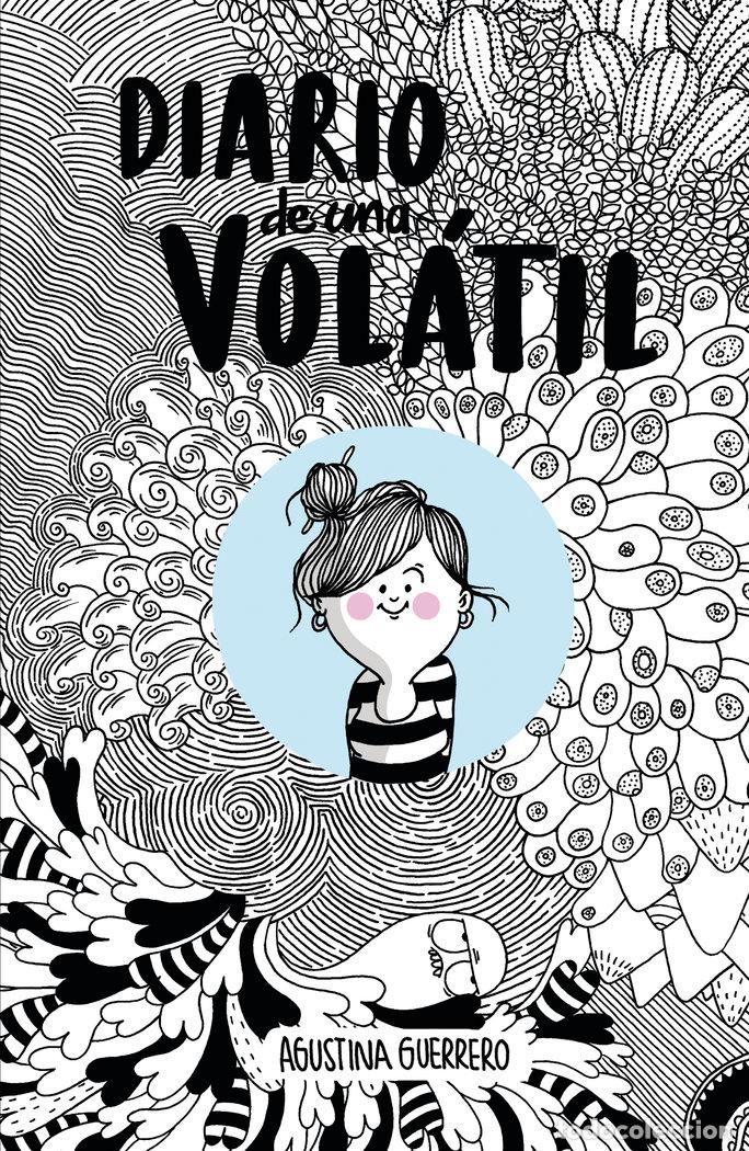 B&uuml;cher: DIARIO DE UNA VOLATIL - GUERRERO, AGUSTINA