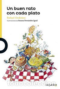 B&uuml;cher: UN BUEN RATO CON CADA PLATO - ORDO&Ntilde;EZ, RAFAEL