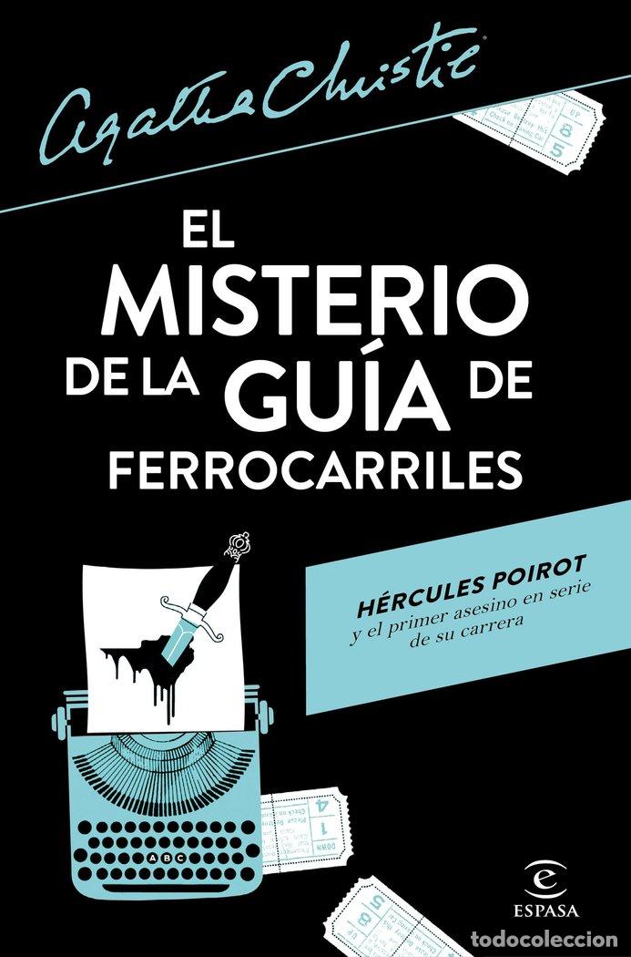 Libros: MISTERIO DE LA GUIA DE FERROCARRILES,EL - AGATHA CHRISTIE