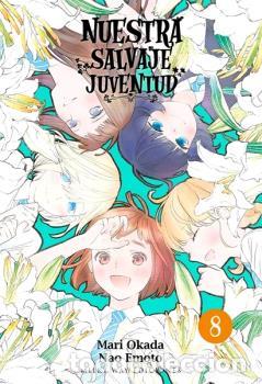 B&uuml;cher: NUESTRA SALVAJE JUVENTUD, VOL. 08 - OKADA, MARI