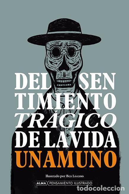 Libros: DEL SENTIMIENTO TRAGICO DE LA VIDA - UNAMUNO, MIGUEL DE