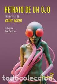books: RETRATO DE UN OJO - ACKER, KATHY
