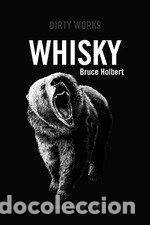 Libros: WHISKY - HOLBERT, BRUCE