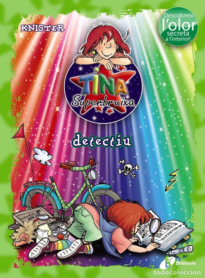 B&uuml;cher: TINA SUPERBRUIXA, DETECTIU (ED. COLOR) - KNISTER