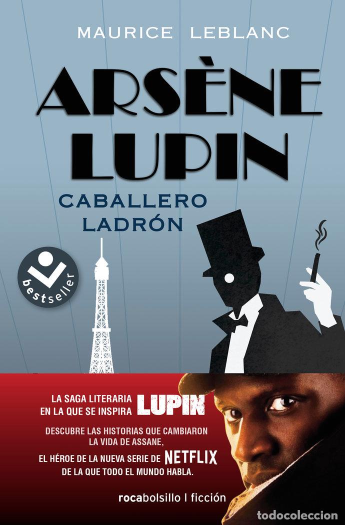 Libri: ARSENE LUPIN CABALLERO LADRON - LEBLANC, MAURICE