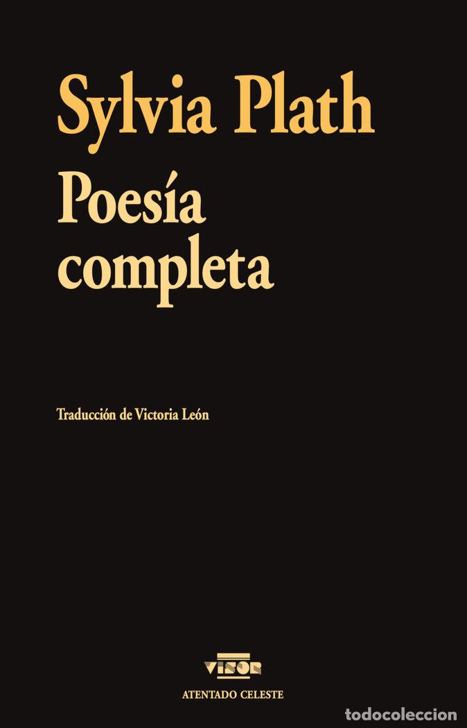 Libros: POESIA COMPLETA - PLATH, SYLVIA