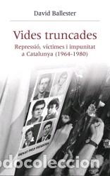 Livres: VIDES TRUNCADES - BALLESTER