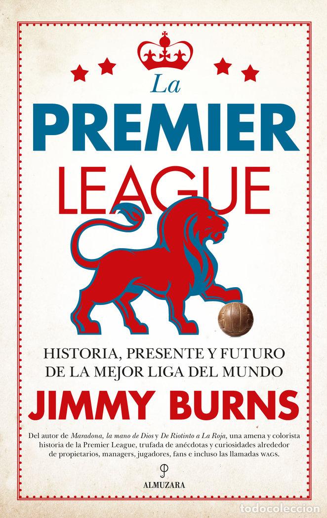 B&uuml;cher: PREMIER LEAGUE,LA - BURNS, JIMMY