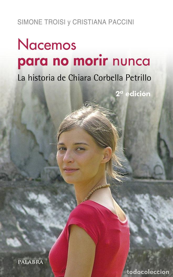 B&uuml;cher: NACEMOS PARA NO MORIR NUNCA - Espanol/Castellano