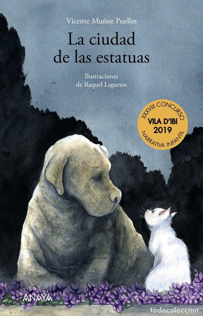 Libri: LA CIUDAD DE LAS ESTATUAS - MU&Ntilde;OZ PUELLES, VICENTE
