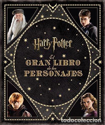 Libros: GRAN LIBRO DE LOS PERSONAJES DE HARRY POTTER,EL - REVENSON, JODY