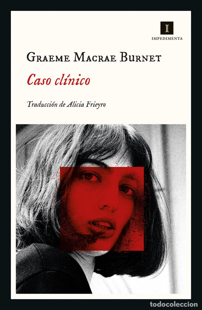 B&uuml;cher: CASO CL&Iacute;NICO - Macrae Burnet, Graeme