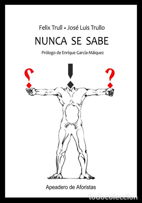 books: NUNCA SE SABE - TRULLO, JOS&Eacute; LUIS