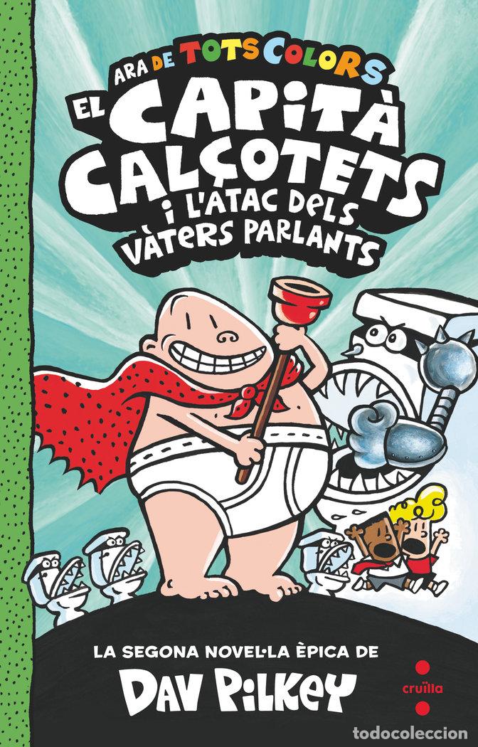 B&uuml;cher: EL CAPITA CALCOTETS I LATAC DELS VATERS P - PILKEY, DAV
