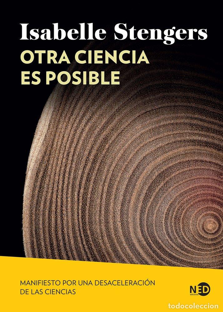 B&uuml;cher: OTRA CIENCIA ES POSIBLE N E - STENGERS, ISABELLE